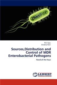 Sources, Distribution and Control of MDR Enterobacterial Pathogens