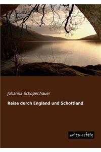 Reise Durch England Und Schottland