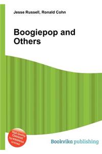 Boogiepop and Others