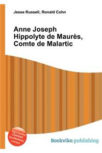 Anne Joseph Hippolyte de Maures, Comte de Malartic