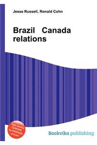 Brazil Canada Relations