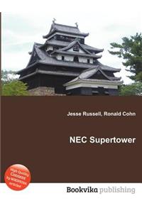 NEC Supertower