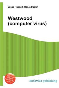 Westwood (Computer Virus)