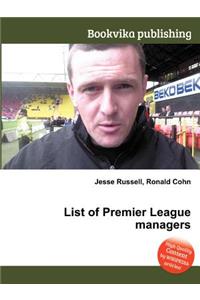 List of Premier League Managers