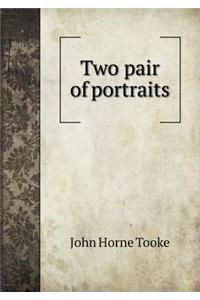 Two pair of portraits
