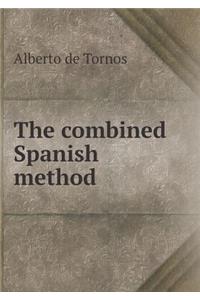 The Combined Spanish Method