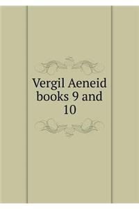 Vergil Aeneid books 9 and 10
