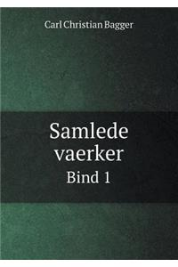 Samlede Vaerker Bind 1