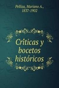 Criticas y bocetos historicos