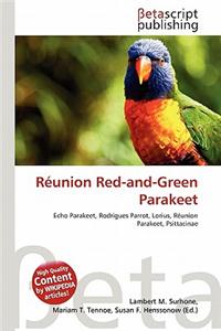 Reunion Red-And-Green Parakeet