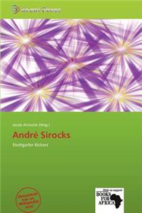 Andr Sirocks