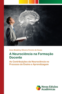 A Neurociência na Formação Docente