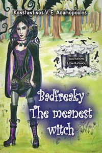 Badfreaky - The meanest witch