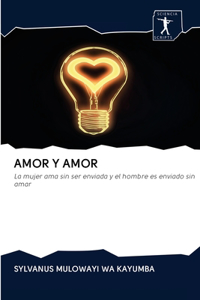 Amor Y Amor