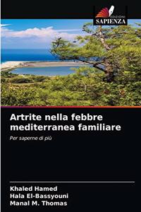 Artrite nella febbre mediterranea familiare