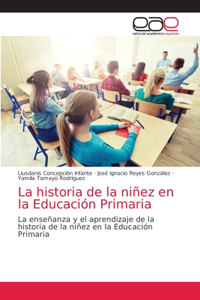 historia de la niñez en la Educación Primaria