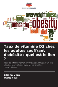 Taux de vitamine D3 chez les adultes souffrant d'obésité