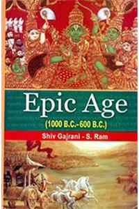 Epic Age (1000 B.C.600 B.C.), 282pp., 2013