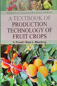 Textbook of Production Technology of Fruit Crops(PB)