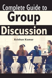 Complete Guide to Group Discussion