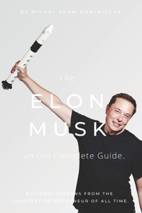 Like Elon Musk