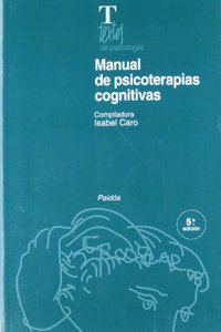 Manual de Psicoterapias Cognitivas