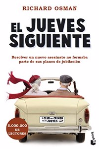 El jueves siguiente: El Club del Crimen de los Jueves, 2