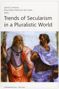 Trends of Secularism in a Pluralistic World