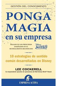 Ponga Magia en su Empresa