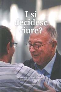 i si decidesc viure?