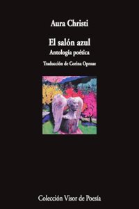 El salon azul: Antologia poetica