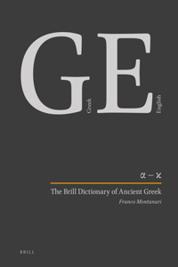 Brill Dictionary of Ancient Greek (Set)
