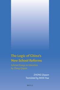 Logic of China's New School Reforms