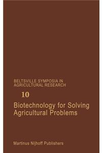 Biotechnology for Solving Agricultural Problems