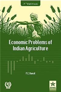 Economic Problems of Indian Agriculture