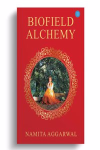 Biofield Alchemy