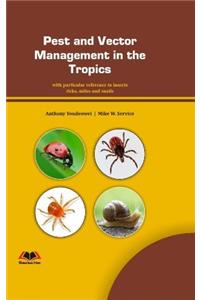 Pest and Vector Management in the Tropics