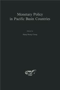 Monetary Policy in Pacific Basin Countries