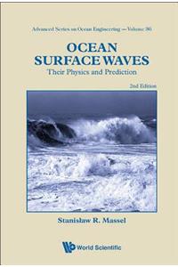 Ocean Surface Waves: Their Physics And Prediction (2nd Edition)