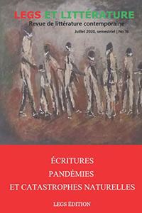 Écritures, Pandémies et Catastrophes naturelles.