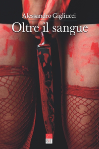 Oltre il sangue