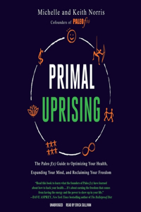 Primal Uprising Lib/E