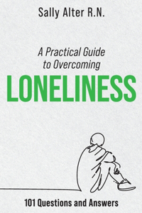 Practical Guide to Overcoming Loneliness