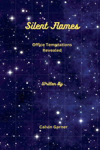 Silent Flames