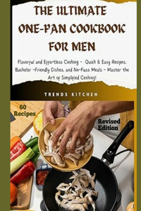 Ultimate One Pan Cookbook for Men