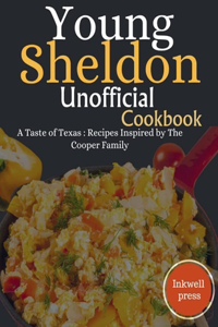 Young Sheldon Unofficial cookbook