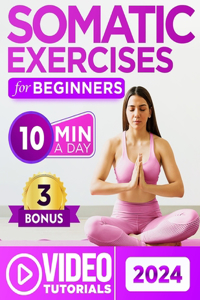 Somatic Exercises for Beginners