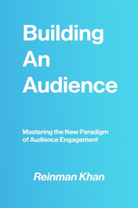 Building An Audience