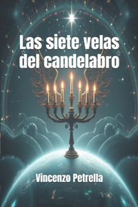 Las siete velas del candelabro