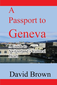 A Passport to Geneva
